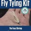 Hareline Fly Tying Kit - The Foxy Shrimp -Fishing Equipment Store foxyshrimp